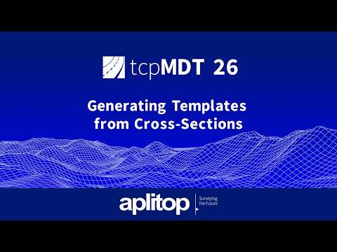 Generating Templates from Cross-Sections | tcpMDT 26