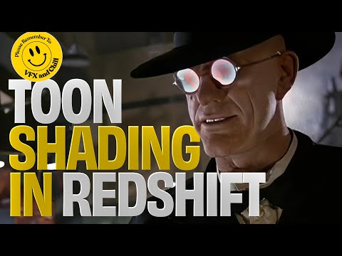 VFX and Chill | Toon Shading in Redshift
