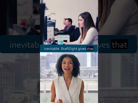 DraftSight: Vision To Reality