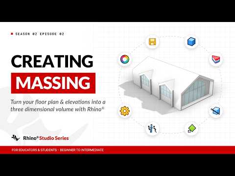 Creating Massing with Rhino | S2 E2 | Rhino Studio Series
