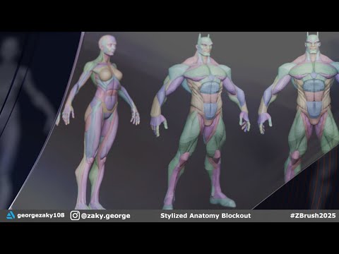Stylized Anatomy Blockouts with George Zaky - Zbrush 2025: Day 10