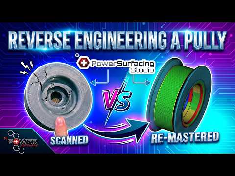 Reverse Engineering a Pully | Power Surfacing Studio RE