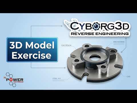 3D Exercise | using Cyborg3D Reverse Engineering Software