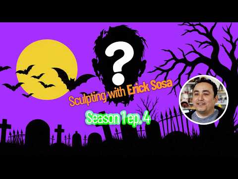 Creative Sculpting with Erick Sosa -Season 1 - Episode 4