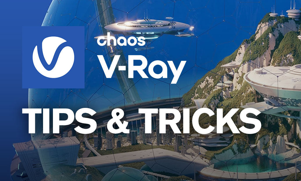 V-Ray Tip: Standardizing V-Ray Material Preview Workflows