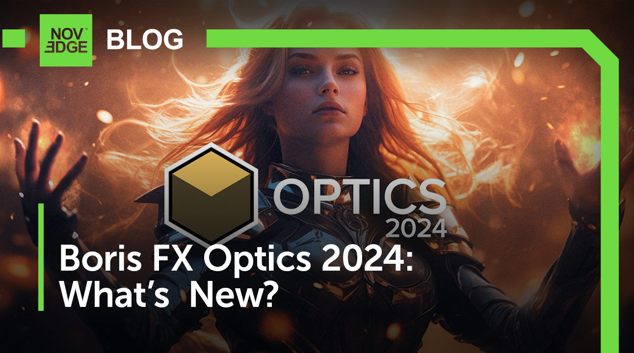 New Boris FX Optics 2024: What's New?