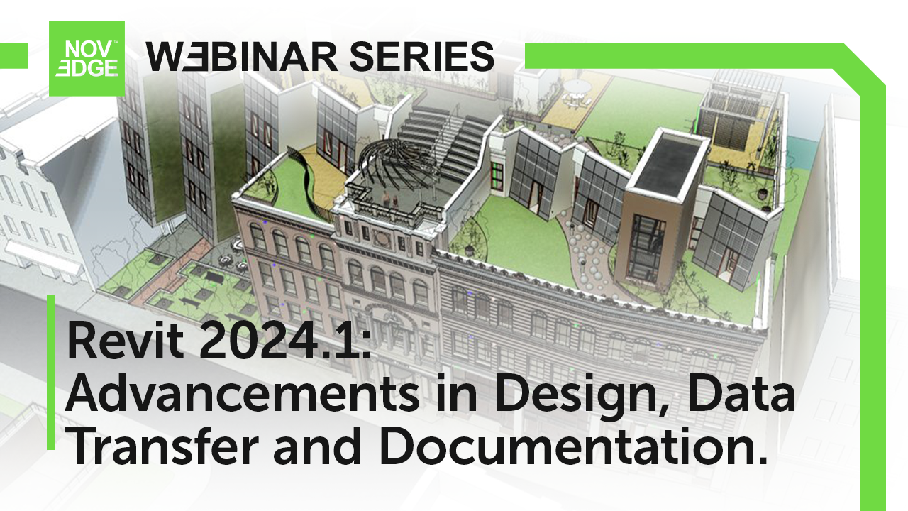 Revit 2024.1 is Here. Discover the Latest Updates