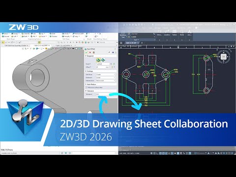 2D/3D Drawing Sheet Collaboration | ZW3D 2026 Official