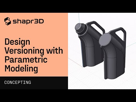 Design Versioning with Parametric Modeling | Shapr3D Concepting Fundamentals