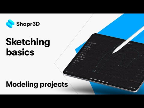 Sketching basics | Modeling projects