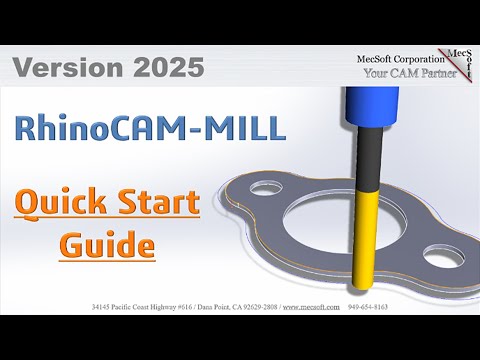 RhinoCAM 2025 Mill Module Quick Start