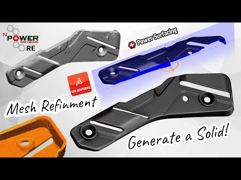 Refinement Mesh Surfaces with Power Surfacing RE | SOLIDWORKS