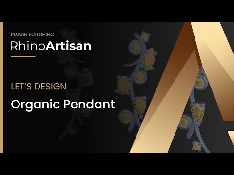 Tutorial: Organic Pendant | RhinoArtisan