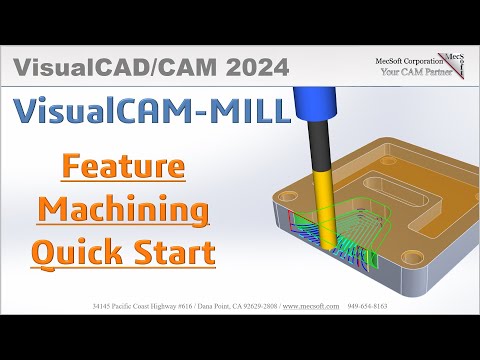 VisualCAD/CAM 2024 Automatic Feature Machining (AFM) Quick Start