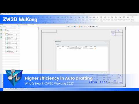 ZW3D WuKong 2027: Smarter Drawing Automation for Higher Efficiency