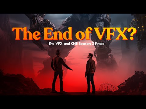 VFX and Chill | Man vs. Machine - Season 3 Finale