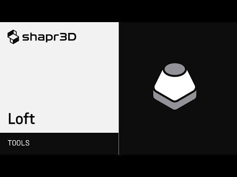 Shapr3D Manual - Loft | Tools