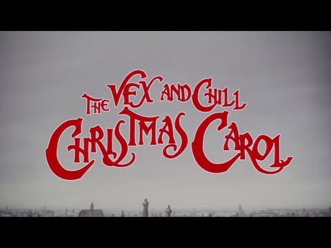 VFX and Chill | The VFX and Chill Christmas Carol Part One