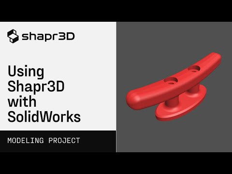 Dock cleat: Using Shapr3D with SolidWorks