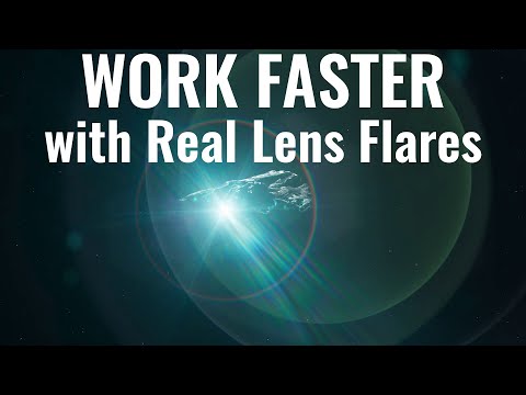 Work faster with Real Lens Flares