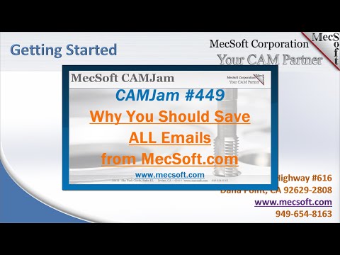 CAMJam #449: Why You Should Save Your MecSoft.com Emails