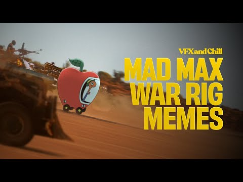 VFX and Chill | Mad Max War Rigs