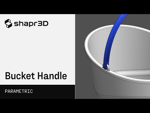 Water Bucket Handle | Modeling Projects