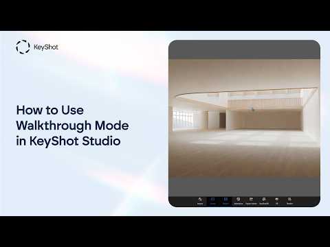 How to Use Walkthrough Mode in KeyShot Studio - for 3D architecture and product display renderings