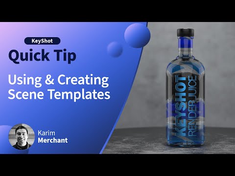 KeyShot Quick Tip - Using & Creating Scene Templates