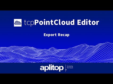 tcp PointCloud Editor | Export Recap