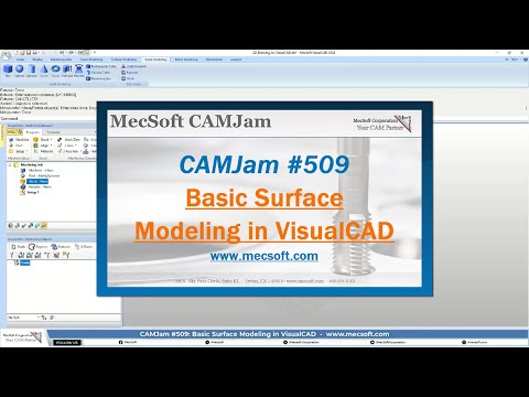 CAMJam #509: Surface Modeling in VisualCAD