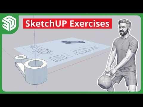 Get SketchUp Fit with Exercises