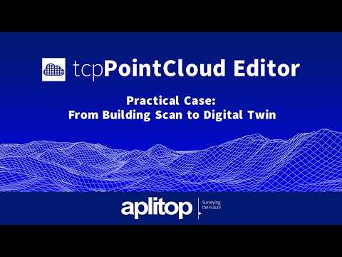 From Building Scan to Digital Twin | tcpPointCloud Editor