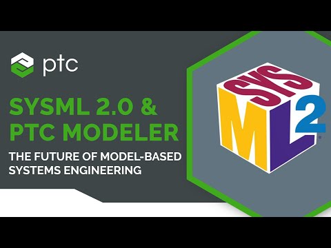 SysML 2.0 & PTC Modeler: The Future of Model-Based Systems Engineering