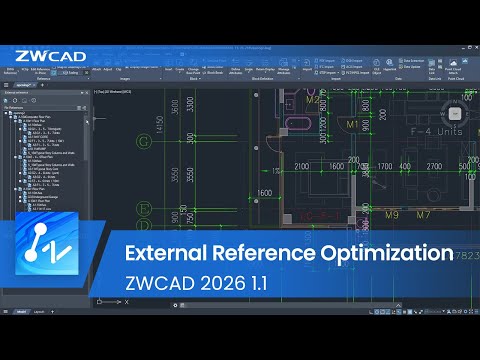 External Reference Optimization | ZWCAD 2026 1.1