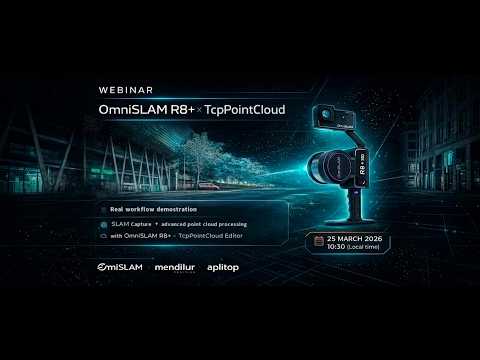 Webinar OmniSLAM R8+ & tcp Pointcloud Editor