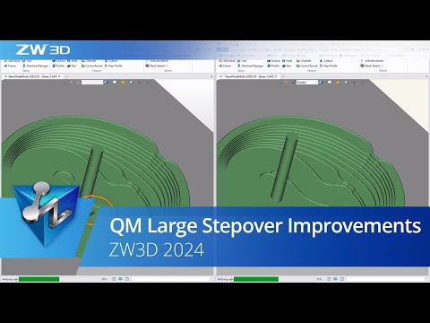 QM Large Stepover Improvements | ZW3D 2024