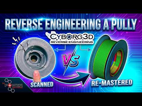 Reverse Engineering a Pully | Cyborg3D Reverse Engineering