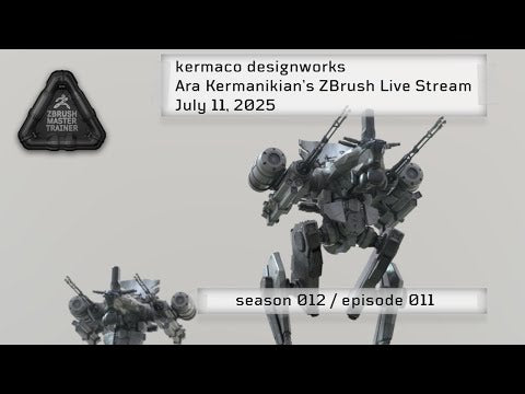 Kermaco Designworks - ZBrush Hard Surface and Character Design : Season 12 / Episode 11