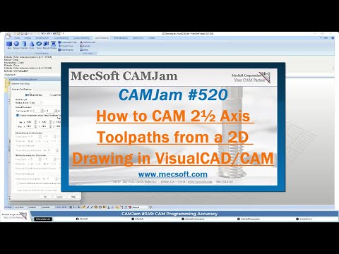 CAMJam #520: CAM 2 Axis Toolpaths from 2D Geometry in VisualCADCAM