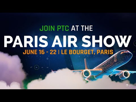 Join PTC at the 2025 International Paris Air Show