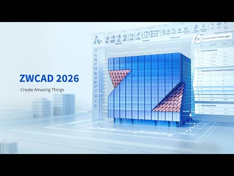 ZWCAD 2026 Overview