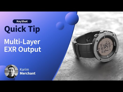 KeyShot Quick Tip - Multi-Layer EXR Output