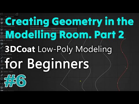 3DCoat Low-Poly Modeling for Beginners #6. Creating Geometry in the Mo