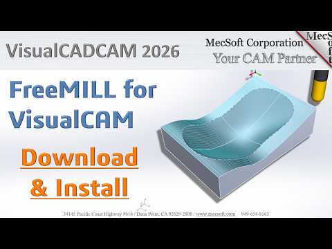 FreeMILL 2026 for VisualCAD Download & Install Quick Start