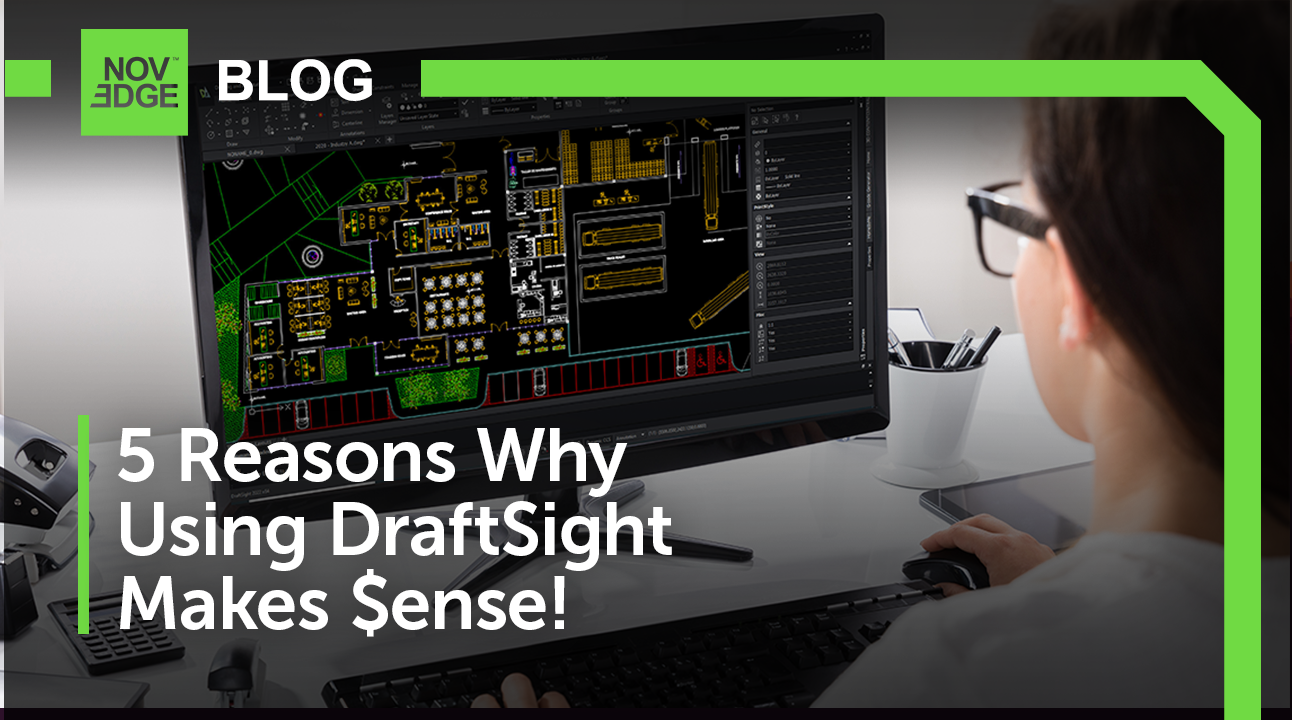 5 Reasons Why Using DraftSigt Makes $ense!
