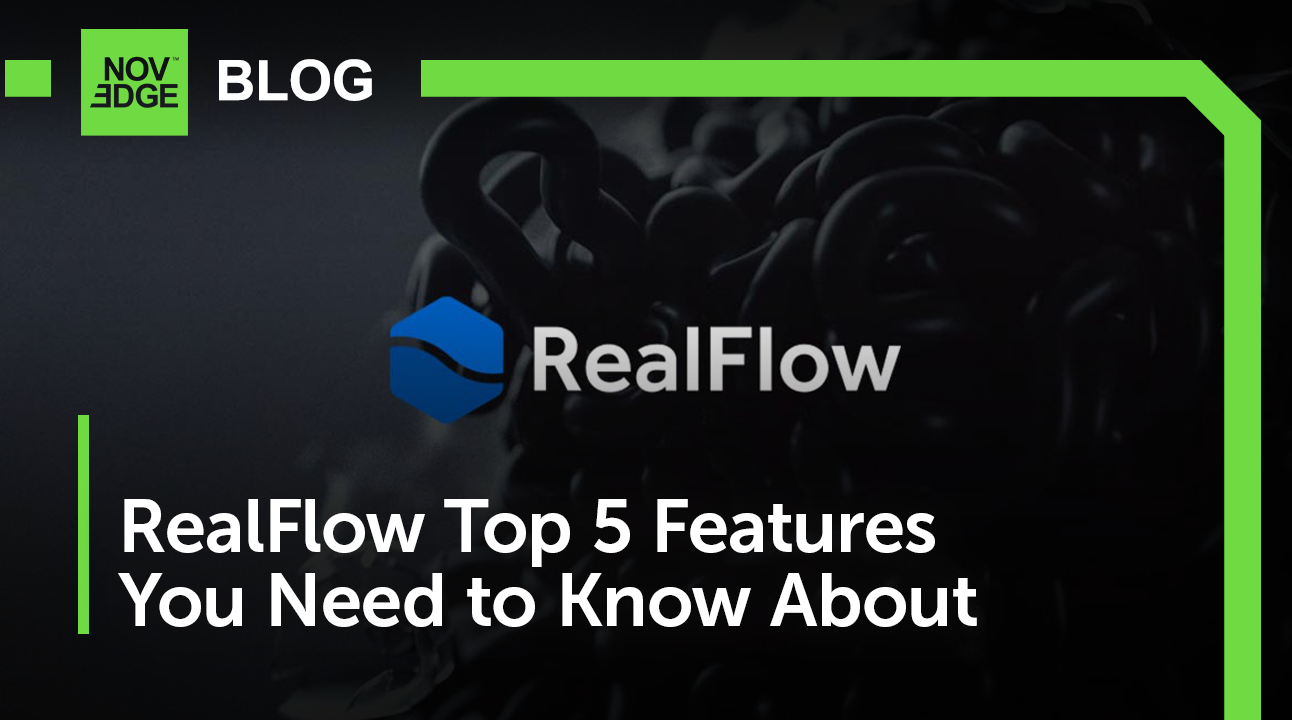 RealFlow: The Top 5 Features You Need to Know About