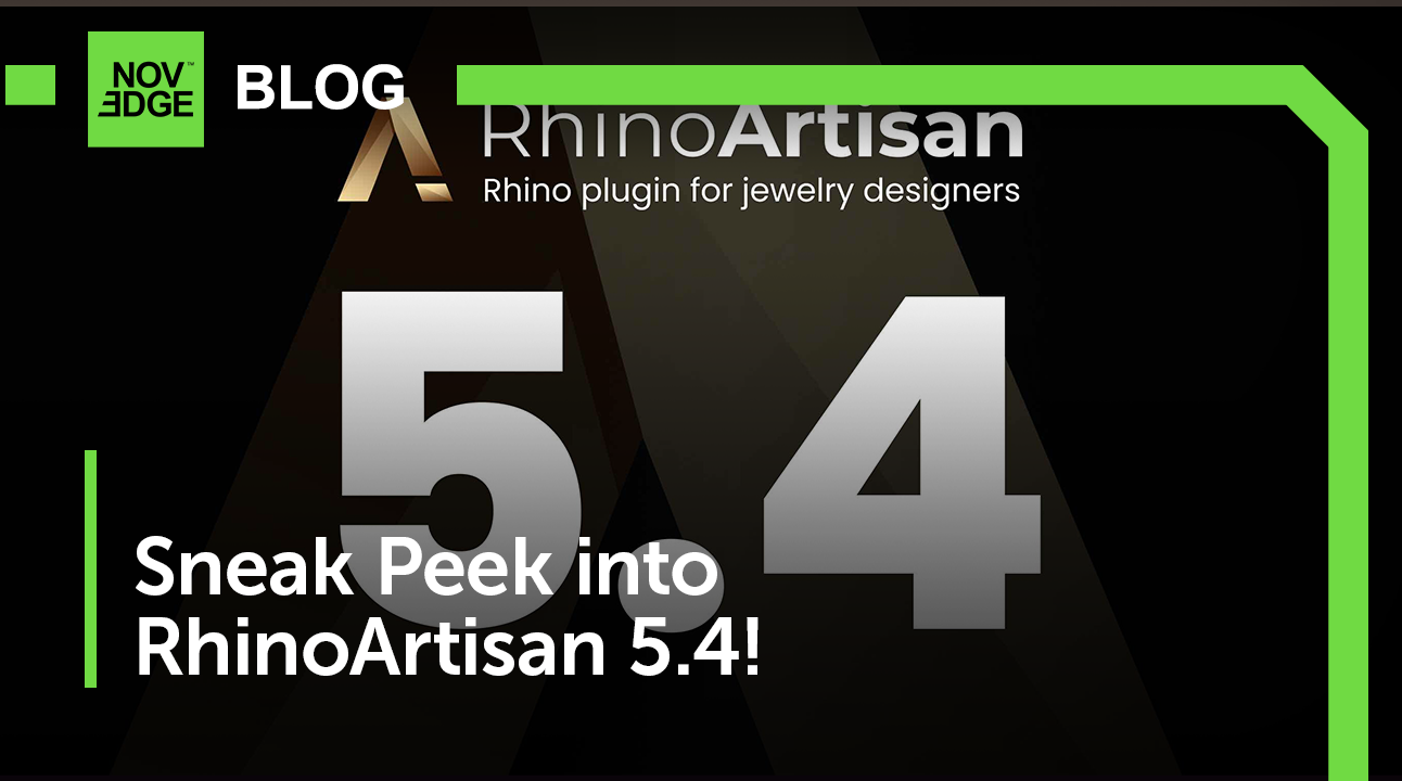 Exploring the New Frontier of Jewelry Design with RhinoArtisan 5.4: Features That Personalize Your Creative Process