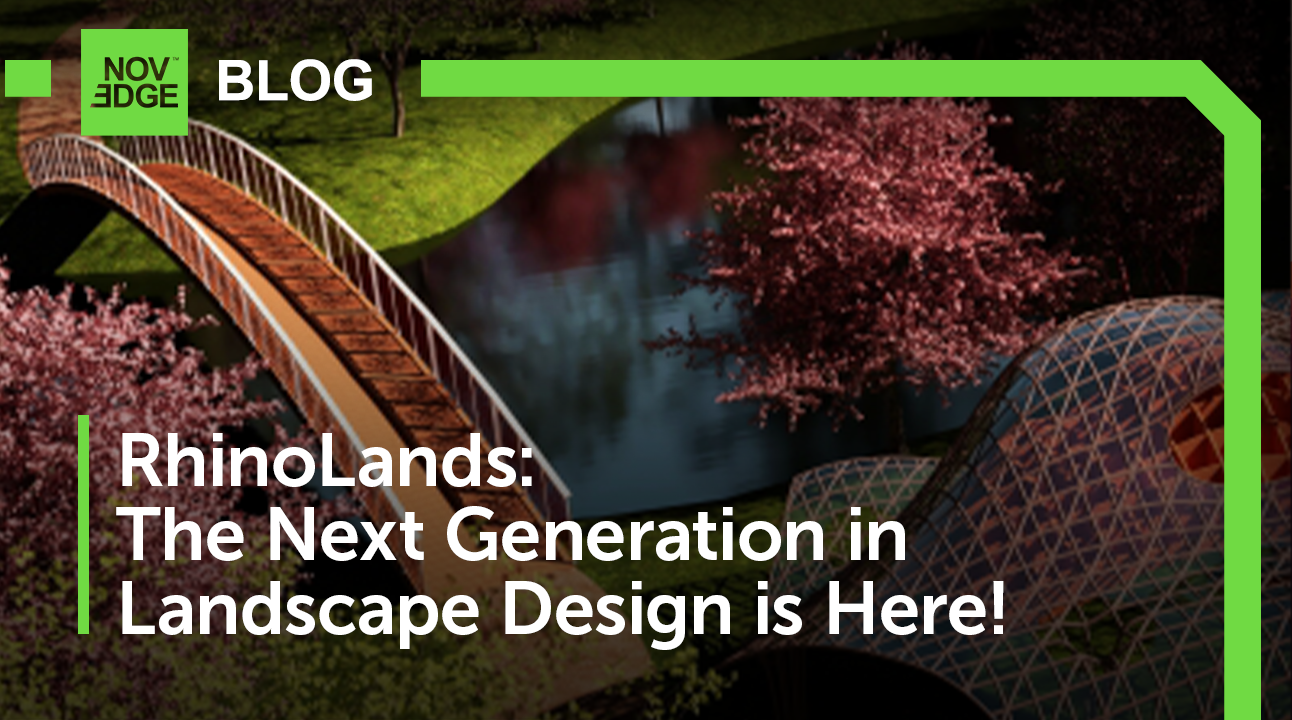 Introducing RhinoLands: The Next Generation in Landscape Design with BIM Technology