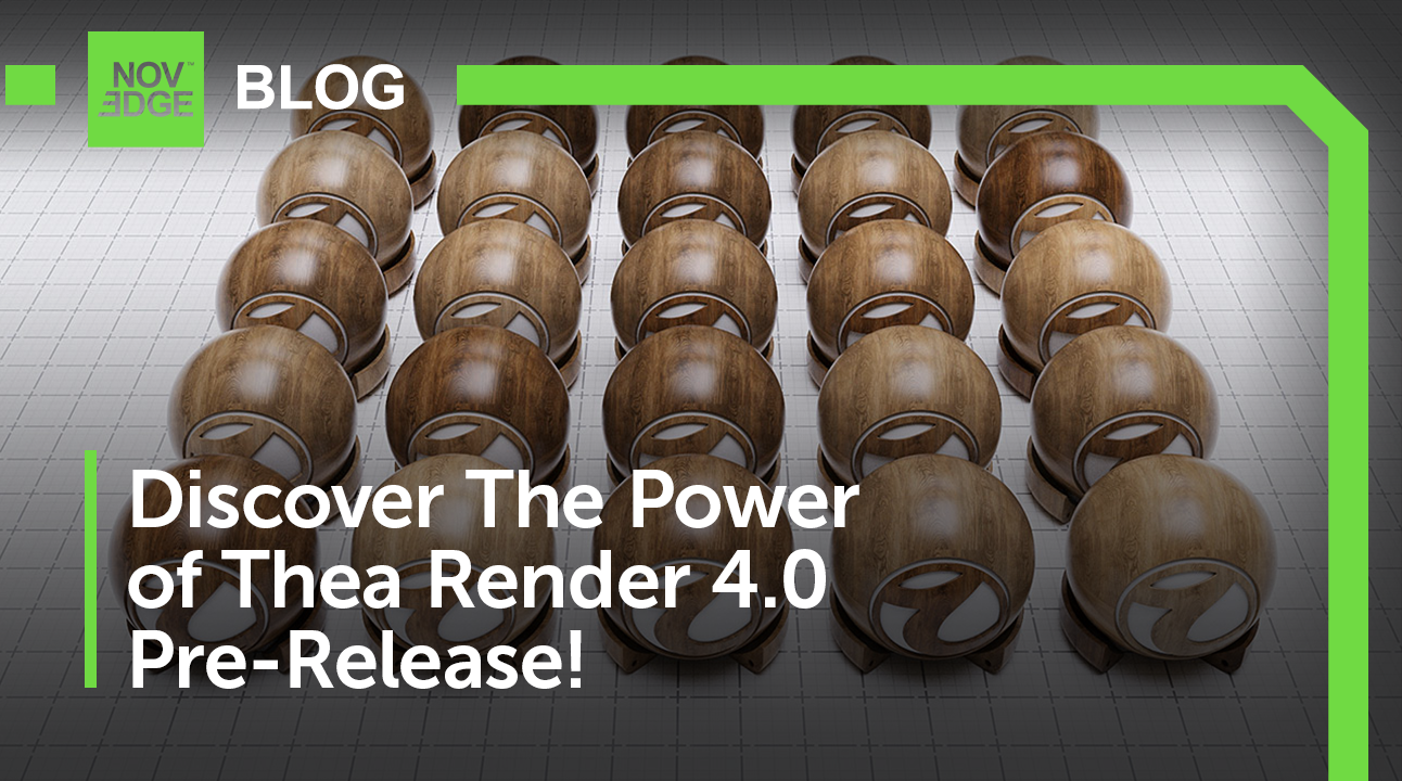 Thea Renderer Discover the Power of Thea Render 4.0: New Nitro Engine and Enhanced U
